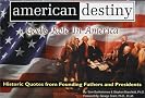 American Destiny: God's Role in America American Destiny: God's Role in America
