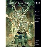 Summit Of Treasures: Buddhist Cave Art Of Dazu, China