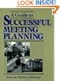 A Guide to Successful Meeting Planning