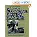 A Guide to Successful Meeting Planning