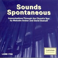 Sounds Spontaneous - Improvisations Through the Church's Year