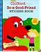 Be-A-Good-Friend Sticker Book (Clifford the Big Red Dog)
