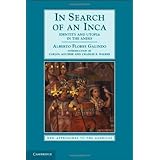 in search of an inca identity and utopia in the andes new approaches to the americas