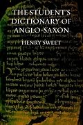 The Student's Dictionary of Anglo-Saxon