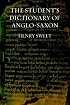 The Student's Dictionary of Anglo-Saxon