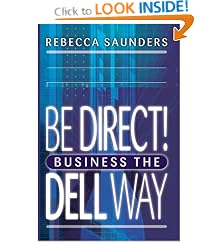 Big Shots, Business the Dell Way: 10 Secrets of the World's Best... by Rebecca Saunders