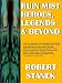 Ruin Mist Heroes, Legends & Beyond: Companion (Collector's Edition)
