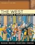 The West: Encounters & Transformations, Volume A (to 1550) (2nd Edition)