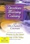 Devotions for Morning and Evening with Mrs. Charles E. Cowman