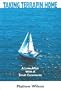 Taking Terrapin Home: A Love Affair With a Small Catamaran