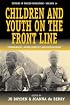 Children and Youth on the Front Line: Ethnography, Armed Conflict and Displacement (Studies in Forced Migration)