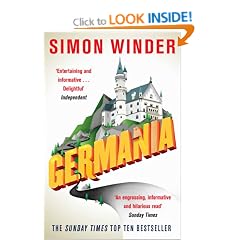 Germania: A Personal History of Germans Ancient and Modern
