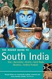 South India: The Rough Guide: Includes Goa, Karnataka, Kerala and Tamil Nadu (Rough Guide to South India)