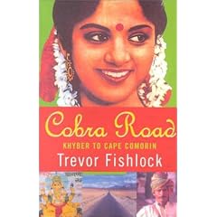 Cobra Road: Khyber to Cape Comorin (Taschenbuch)