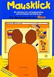 Die Sendung mit der Maus - Mausklick