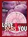  : Love Signs and You: The Ultimate Astrological Guide to Love, Sex, and Relationships