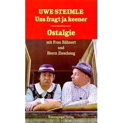 Uns fragt ja keener, Ostalgie