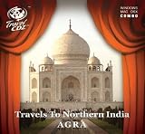 Travels to Northern India: Agra