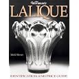 Warman's Lalique: Identification and Price Guide by  Mark F. Moran