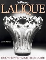Warman's Lalique: Identification and Price Guide