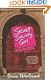 Secret Society Girl: An Ivy League Novel (Ivy League Novels)
