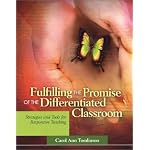Fulfilling the Promise of the Differentiated Classroom: Strategies and Tools for Responsive Teaching book cover