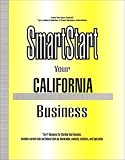 SmartStart Your California Business (Smartstart Series)