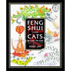 Feng Shui for Cats: By Cats, for Cats