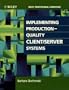 Implementing Production-Quality Client/Server Systems (Wiley Professional Computing)