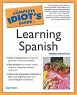 The Complete Idiot's Guide to Learning Spanish,Second Edition (2nd Edition)