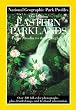 Park Profiles: Our Inviting Eastern Parklands