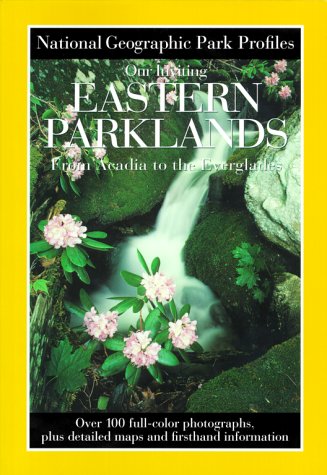 City Travel Guides Discounted  Books : Park Profiles: Our Inviting Eastern Parklands