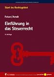 Produkt-Bild: Einf&uuml;hrung in das Steuerrecht (Start ins Rechtsgebiet)