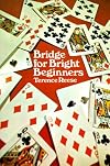 Bridge For Bright Beginners -