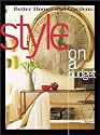 Style On a Budget (Better Homes & Gardens)