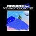 Ludwig Hirsch liest Weihnachtsgeschichten