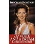 A Voice and a Dream: Celine Dion