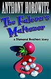 The Falcon's Malteser (Diamond Brothers Story)