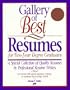 Gallery of Best Resumes for Two-Year Degree Graduates: A Special Collection of Quality Resumes by Professional Resume Writers