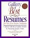Book Gallery of Best Resumes for Two-Year Degree Graduates: A Special Collection of Quality Resumes by Professional Resume Writers