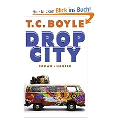 Drop City: Roman