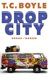 Drop City.