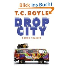 Drop City: Roman