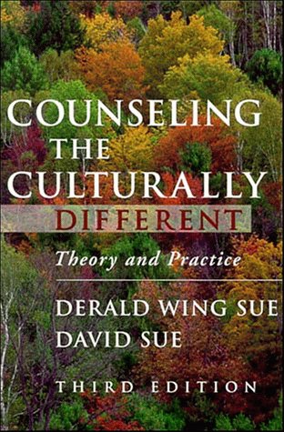 Counseling the Culturally Different: Theory and Practice