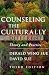 Books : Counseling the Culturally Different: Theory and Practice