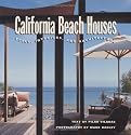 California Beach Houses: Style, Interiors, and Architecture