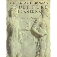 Greek and Roman Sculpture in America: Masterpieces in Public Collections in the United States and Canada