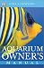 Aquarium Owner\'s Manual