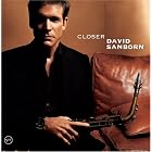 Closer by  David Sanborn 