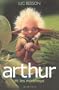 Arthur et les Minimoys, tome 1
